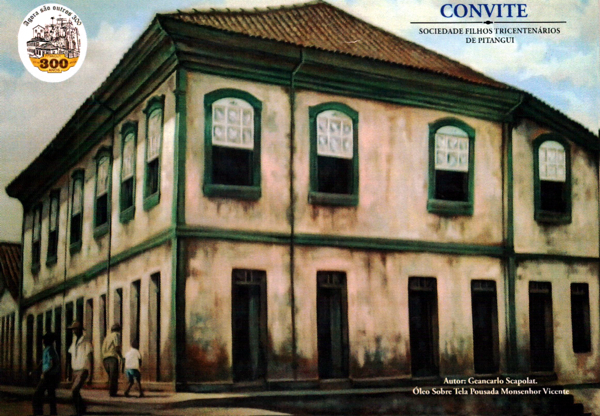 Projeto “Pitanguy Agora são Outros 300” será lançado em comemoração aos 300 anos do município capa convite